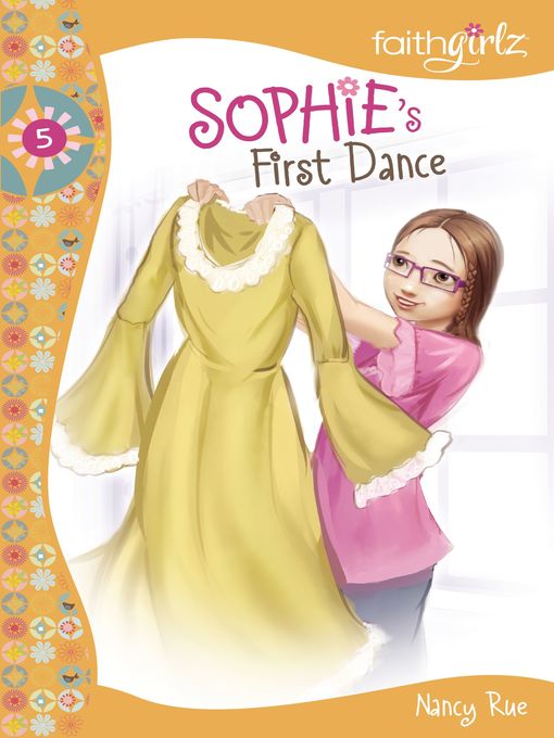 Title details for Sophie's First Dance by Nancy N. Rue - Available